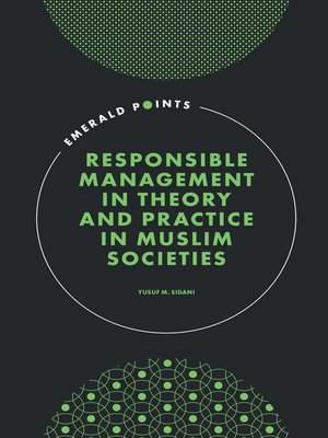 cover image of Responsible Management in Theory and Practice in Muslim Societies
